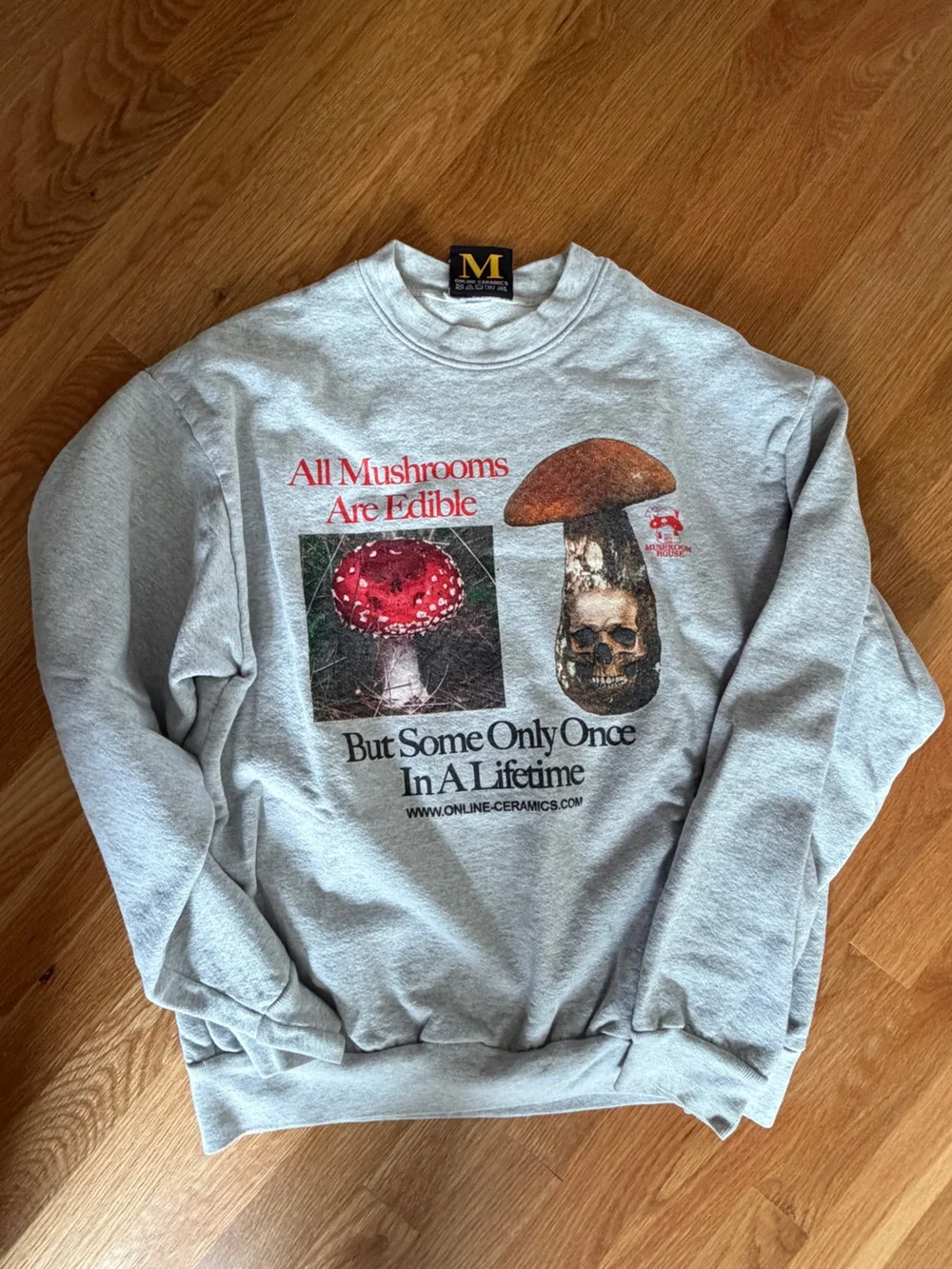 Online Ceramics Mushrooms Are Edible Medium Men’s Sweatshirt